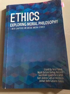 ETHICS “exploring moral philosophy “