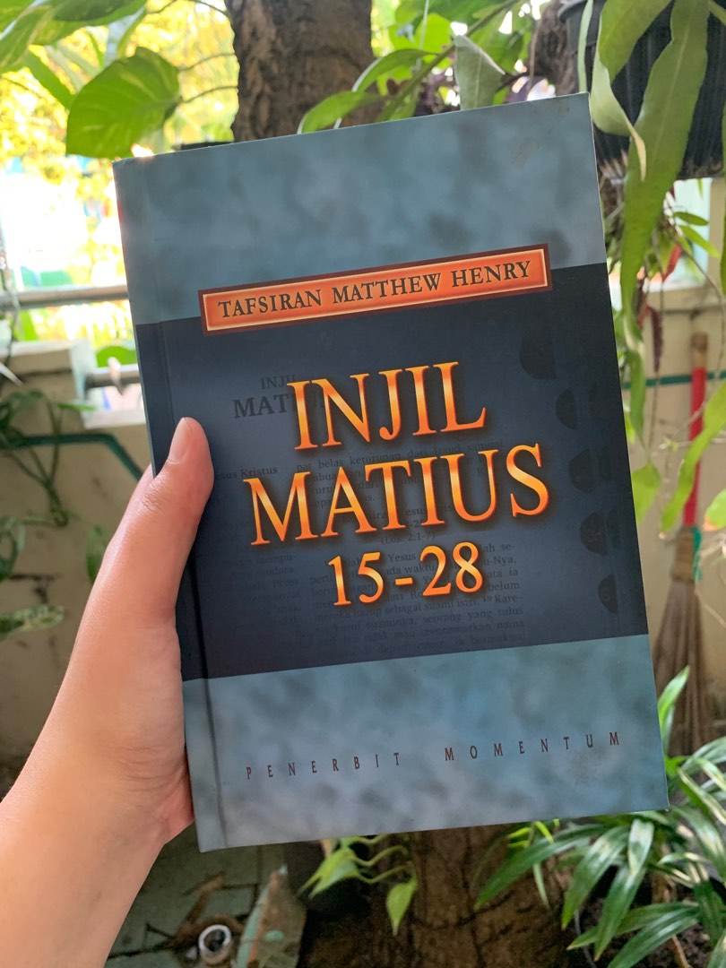 Injil Matius 15 28 Buku Teologi Kristen Tafsiran Matthew Henry, Buku