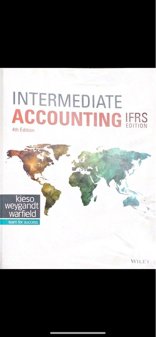 Kieso　on　Weygandt　IFRS　Textbooks　Hobbies　Magazines,　Books　Toys,　Carousell　Edition　4th　Accounting　Intermediate　Edition　Warfield,