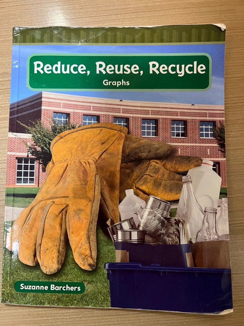 Reduce, reuse, recycle Graphs 書, 興趣及遊戲, 書本 & 文具, 小說 & 故事書 - Carousell