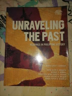 Unraveling the Past - Readings in Philippine History