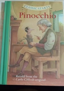 Pinocchio by Carlo Collodi (Classic Starts)