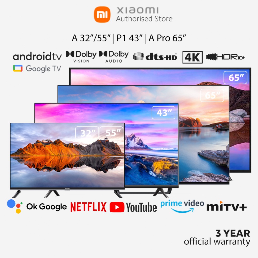 Xiaomi A/A Pro/P1/P1E Series 32