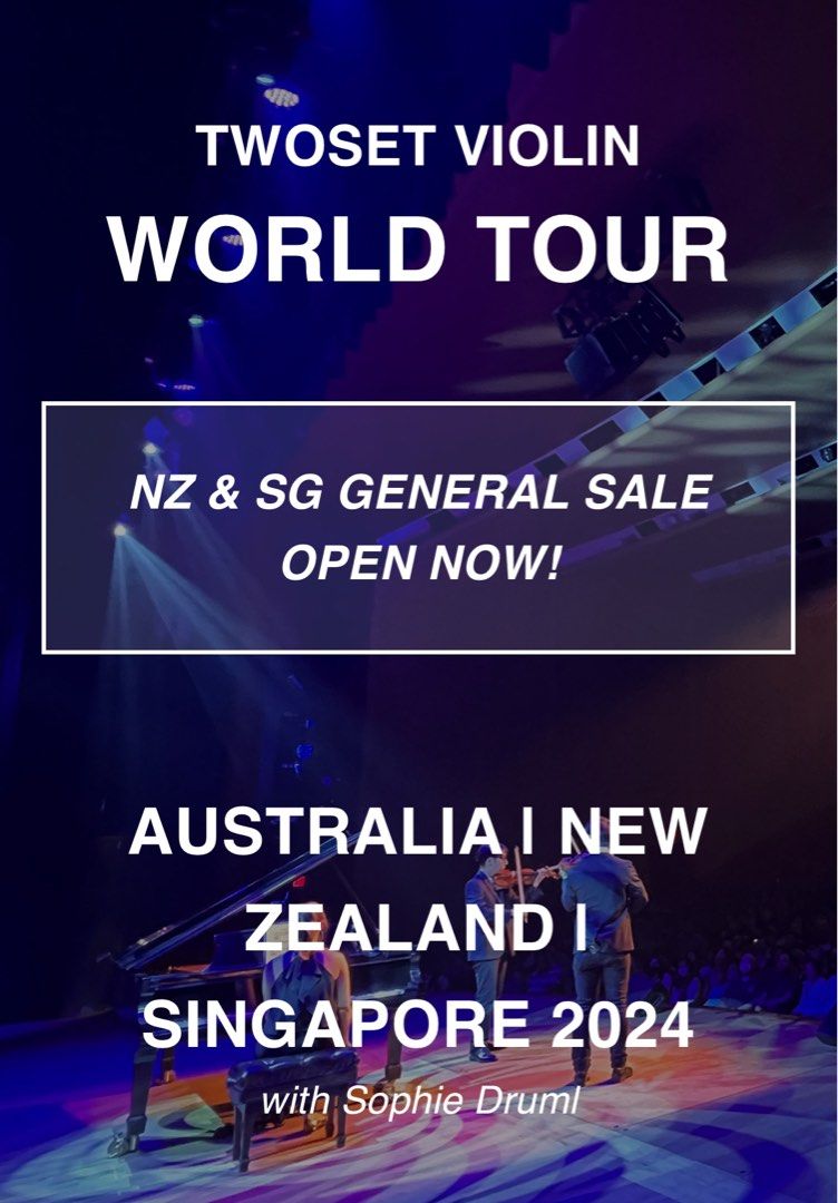1 x Ticket to TwoSet Violin World Tour 2024 Singapore (Thu, 01 Feb 2024