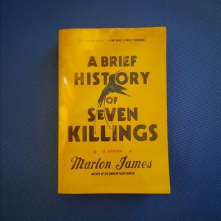 A Brief History Of Seven Killings by Marlon James  - 2015 Booker Prize Winner