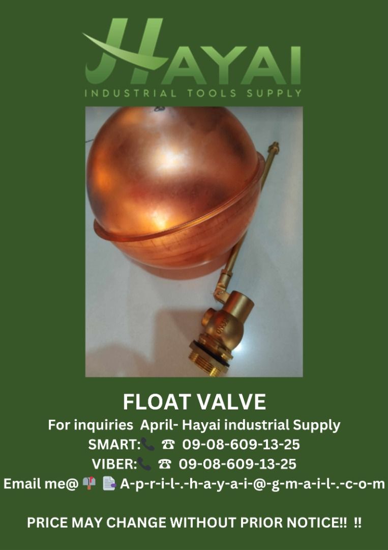 Float valve (Category: Construction Tools & Equipment) located in Caloocan City. Submitted by aprilv96843328 (Listing ID 1278482291, Image 1). Description: Float valve Specs: 1 1/4" PRICE: 4,150 For inquiries April- Hayai industrial Supply 📞 ☎ 0-9-0-8-6-0-9-1-3-2-5 Email me@ 📫 📑 A-p-r-i-l-.-h-a-y-a-i-@-g-m-a-i-l-.-c-o-m PRICE MAY CHANGE WITHOUT PRIOR NOTICE‼️ ‼️ .