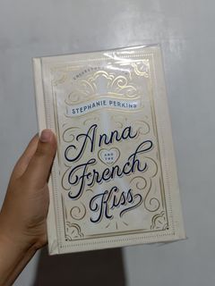 Anna and the French kiss by Stephanie Perkins