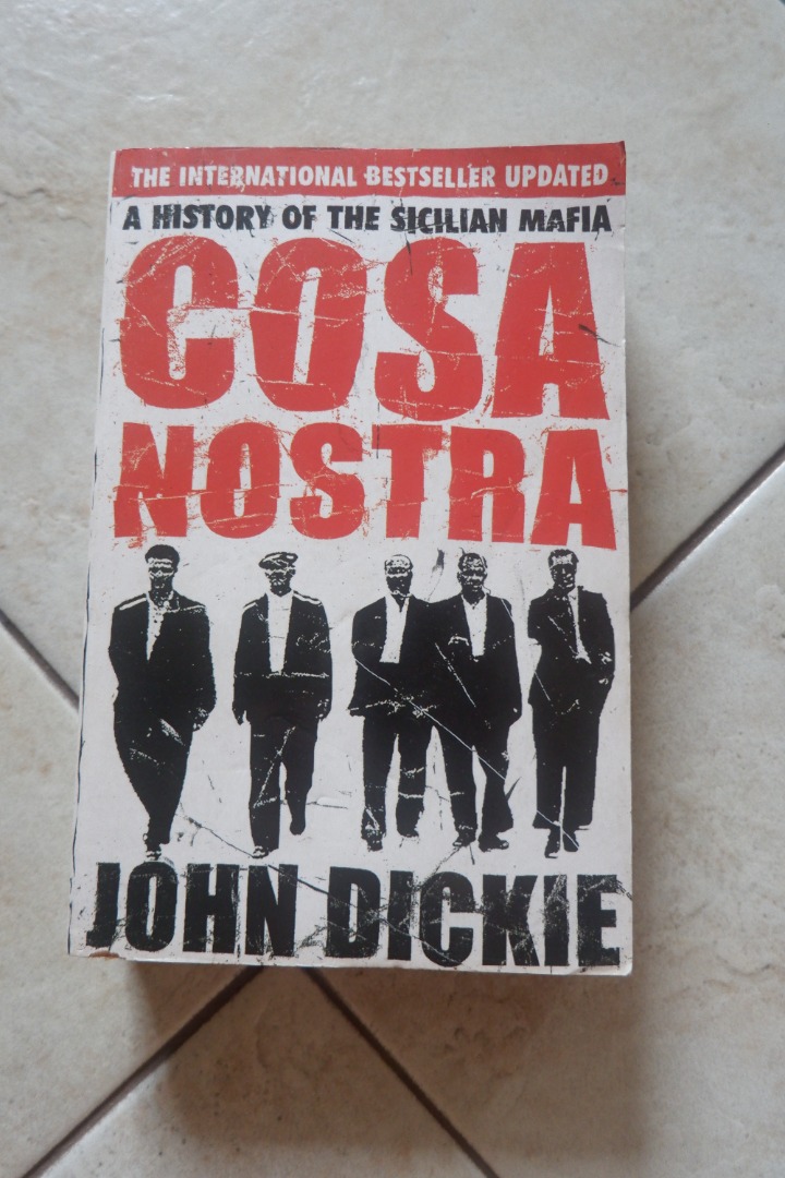Cosa Nostra: A History of the Sicilian Mafia by John Dickie, Hobbies & Toys, Books & Magazines ...