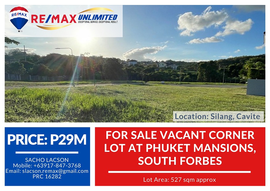 For Sale Vaccant Corner Lot at Phket Mansions, South Forbes, Silang