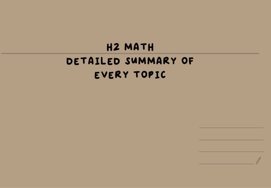 H2 Mathematics Detailed 63 page Notes Handwritten Digital, Hobbies ...