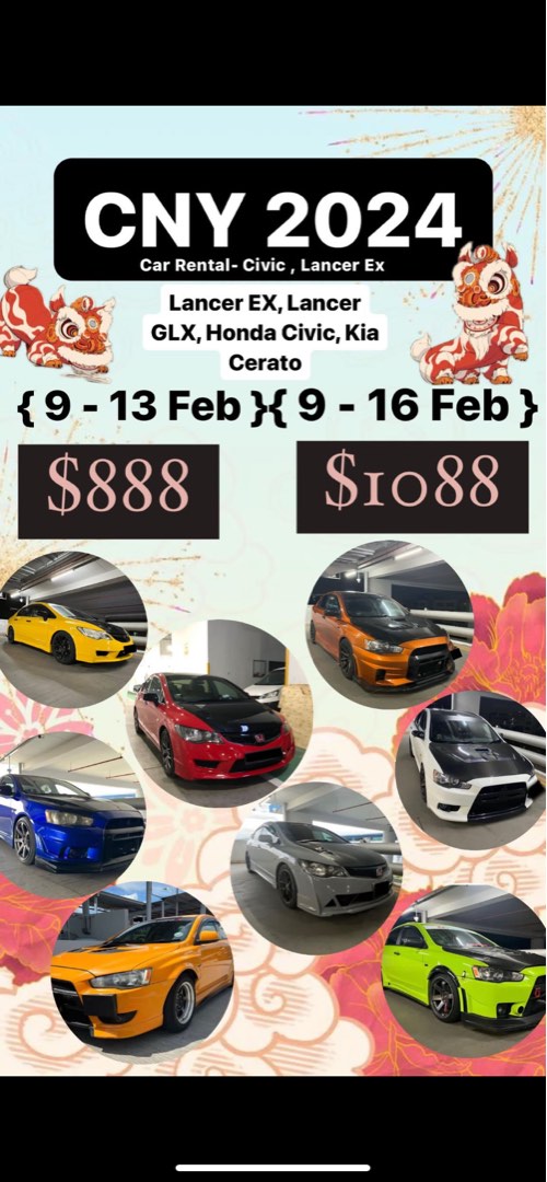 CNY2024 (Chinese New Year 2024) Car Rental 08 Feb 2024 15 Feb 2024