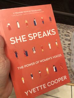 She Speaks: The Power of Women's Voices by Yvette Cooper