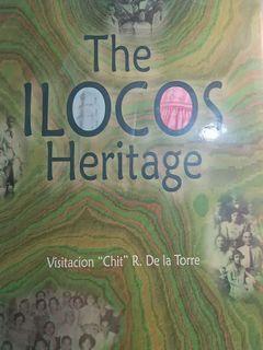The Ilocos Heritage (2006) Eres Printing Corporation  Visitacion Chit De la Torre