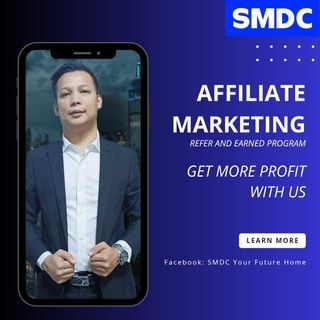 Be an Affiliate Marketing Partners Refer and Earned Program by SMDC