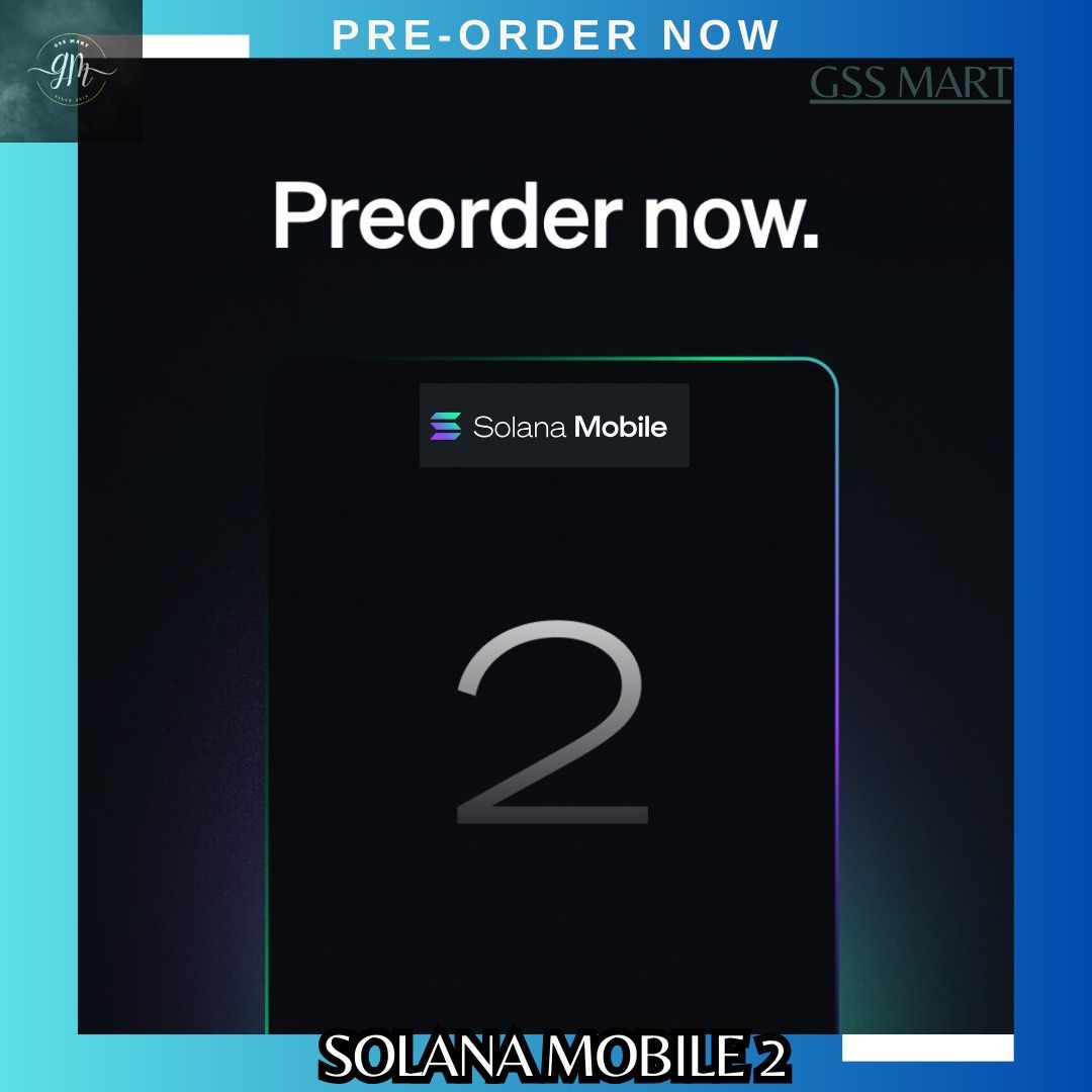 GSS直送代購) Solana Mobile 2 Saga 第二代Web3 手機有機會有空投🫧2024價$4499, 手提電話, 手機,  Android 安卓手機, Android 安卓其他- Carousell
