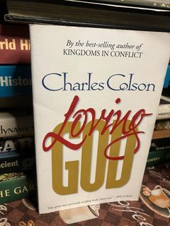MMPB 1997 Loving God Bible Christian Faith Theology Jesus Spirituality Religion Book Charles Colson