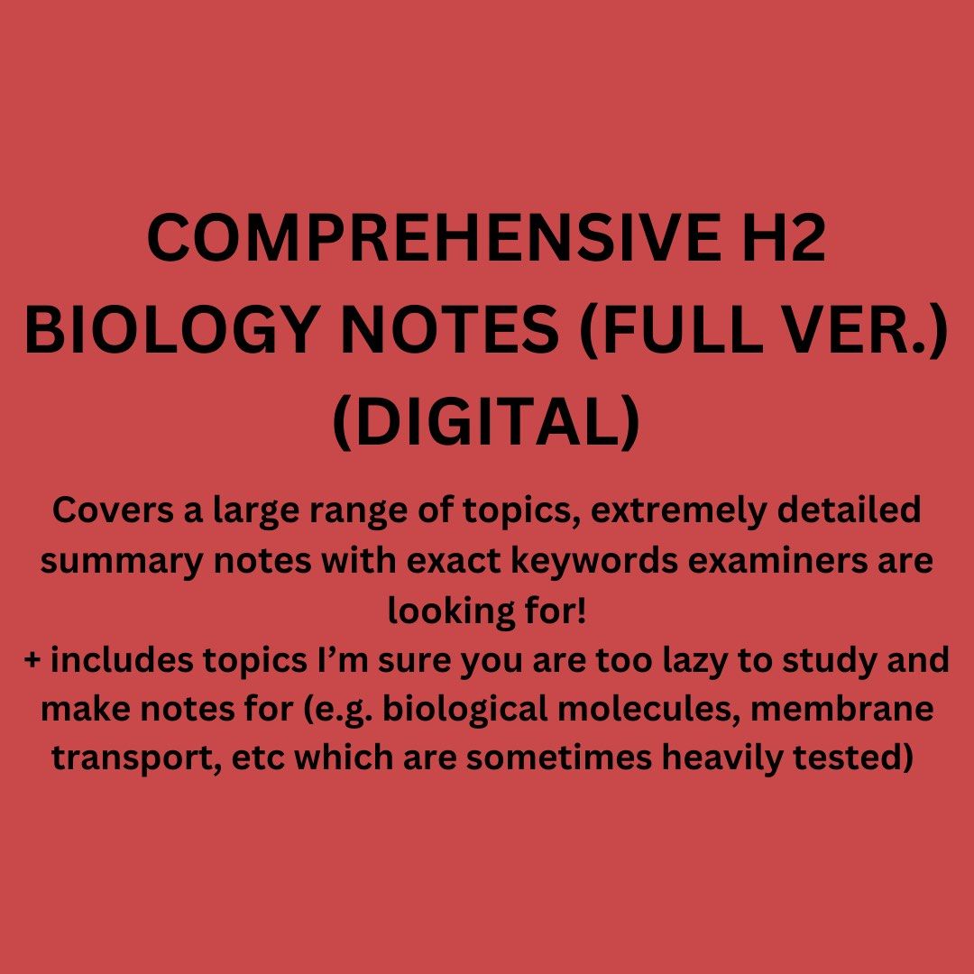 COMPREHENSIVE H2 BIOLOGY NOTES (DIGITAL), Everything Else on Carousell