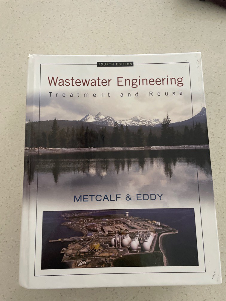 Wastewater Engineering Treatment and Reuse Metcalf and Eddy Fourth