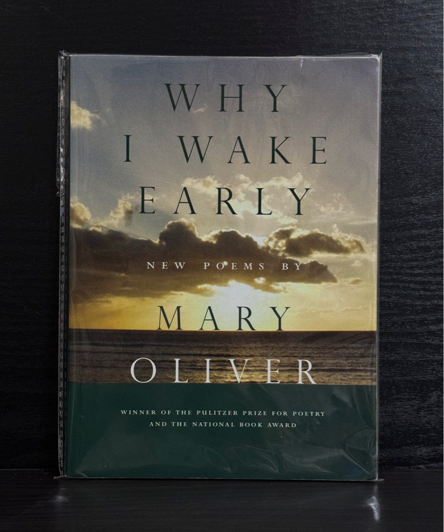Why I Wake Early New Poems by Mary Oliver, Hobbies & Toys, Books