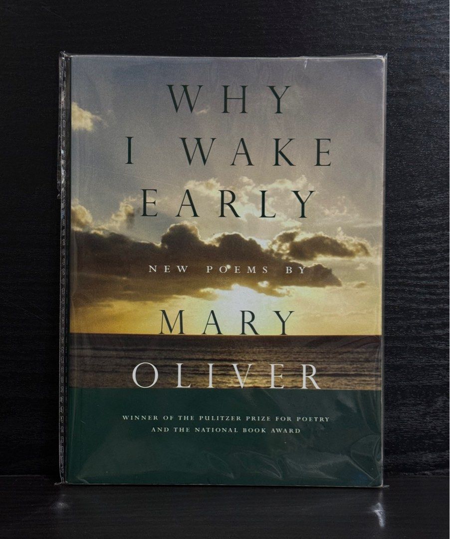 Why I Wake Early New Poems by Mary Oliver, Hobbies & Toys, Books