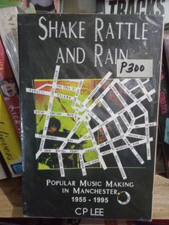 SHAKE RATTLE & RAIN Book MANCHESTER The Smiths NEW ORDER Oasis FACTORY RECORDS Rare