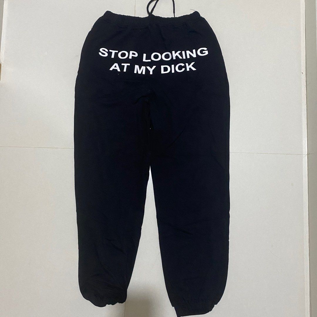 Look at my sweatpants new arrivals