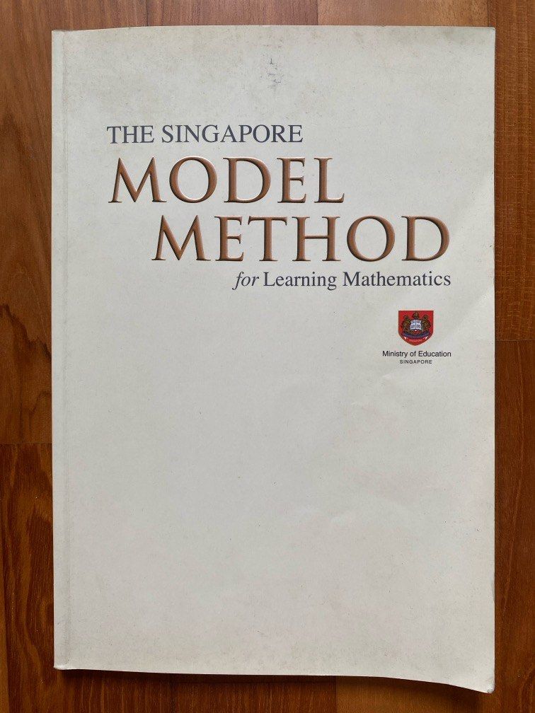 The Singapore Model Method for learning Mathematics Guide by MOE ...