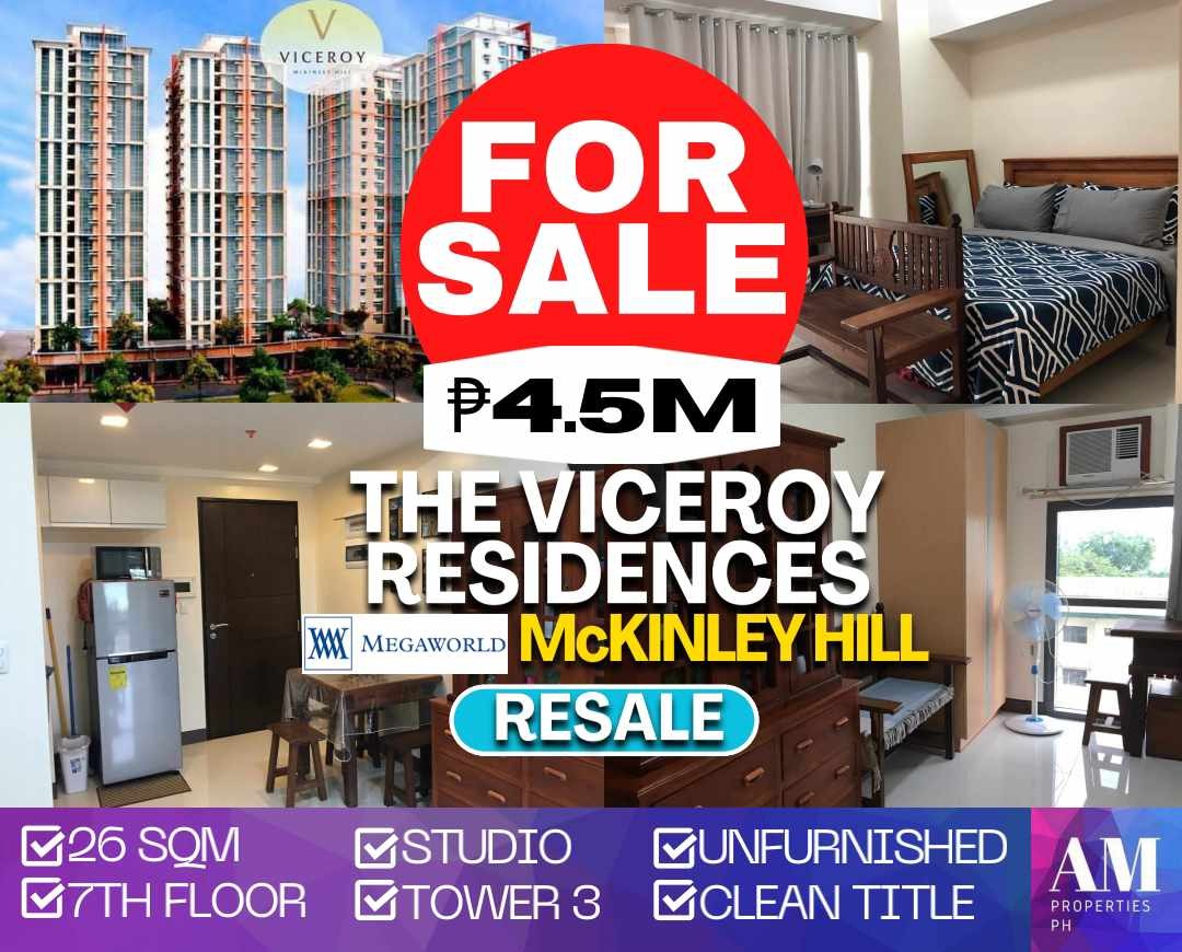 THE VICEROY RESIDENCES MCKINLEY HILL TAGUIG FOR SALE STUDIO CLEAN TITLE