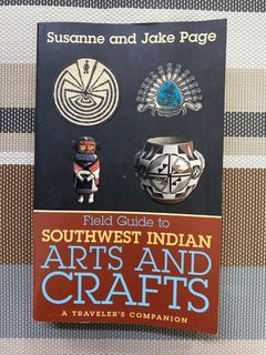 Antique Vintage Field Guide to Southwest Indian Arts & Crafts A Traveler’s Companion Book - Jewelry