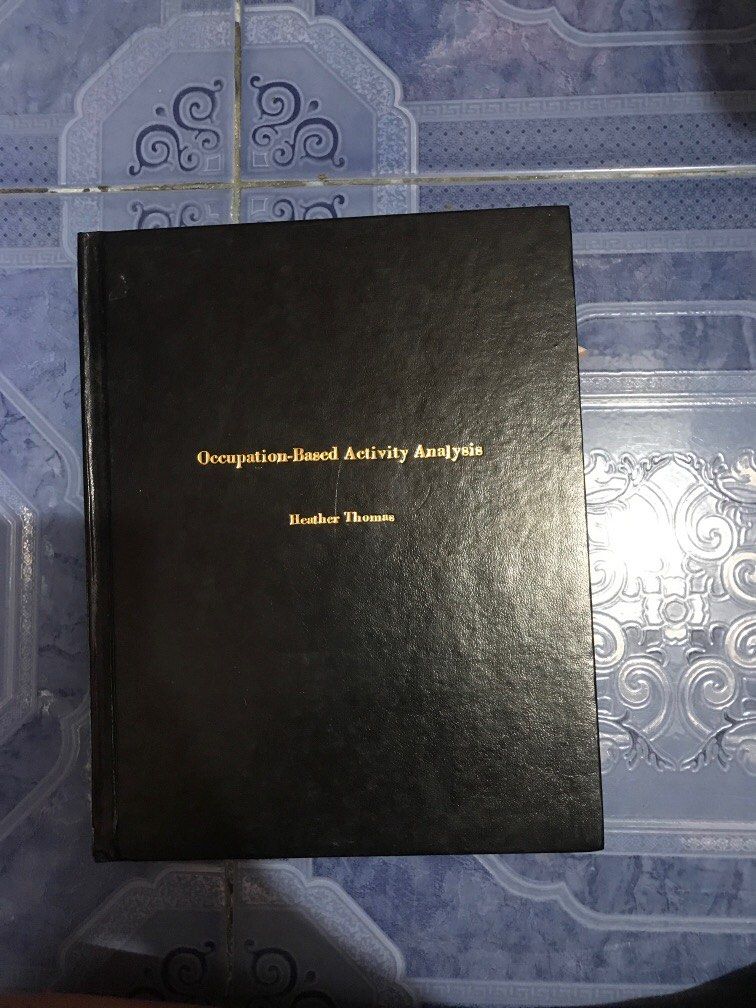 Occupation-Based Activity Analysis (Heather Thomas) (Category: Textbooks) located in Imus. Submitted by amawieismyname (Listing ID 1282458831, Image 1). Description: Occupational Therapy Book.