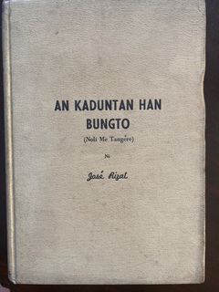 AN KADUNTAN HAN BUNGTO ( Noli Me Tangere ) ni Jose Rizal 1962 - Vintage Antique Book Filipiniana