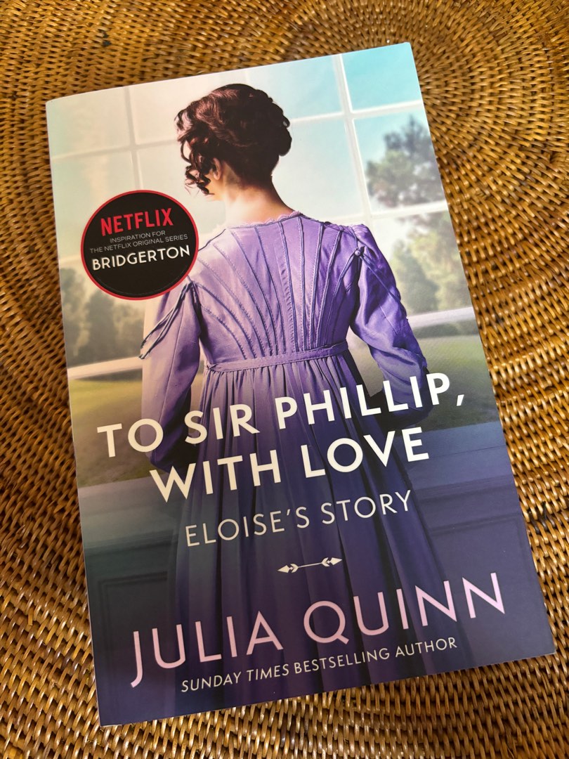 Netflix Bridgerton To Sir Phillip With Love by Julia Quinn Eloise story