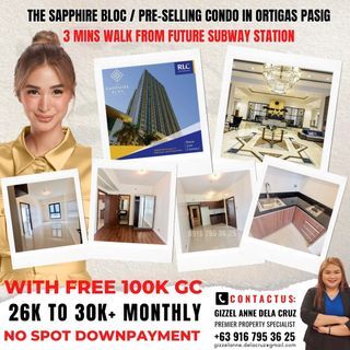 For Sale Affordable Pre-Selling 1 Bedroom condo unit in Ortigas CBD Pasig, Near Medical City, Ateneo Medical City and Poveda  at The Sapphire Bloc