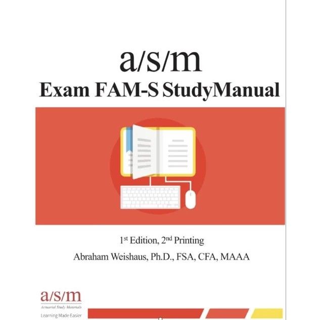 SOA Exam FAM-S 2022 Edition ASM Study Manual in PDF (Category: Assessment Books) located in Singapore. Submitted by online_bookshop (Listing ID 1283013116, Image 1). Description: come and chat with me before buying.