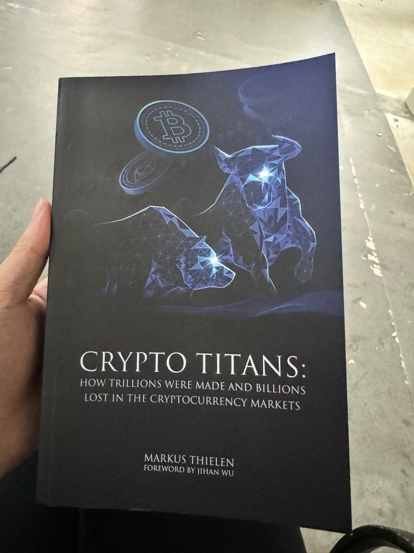 Crypto Titans: How Trillions Were Made and Billions Lost in the  Cryptocurrency Markets, Hobbies & Toys, Books & Magazines, Fiction &  Non-Fiction on Carousell