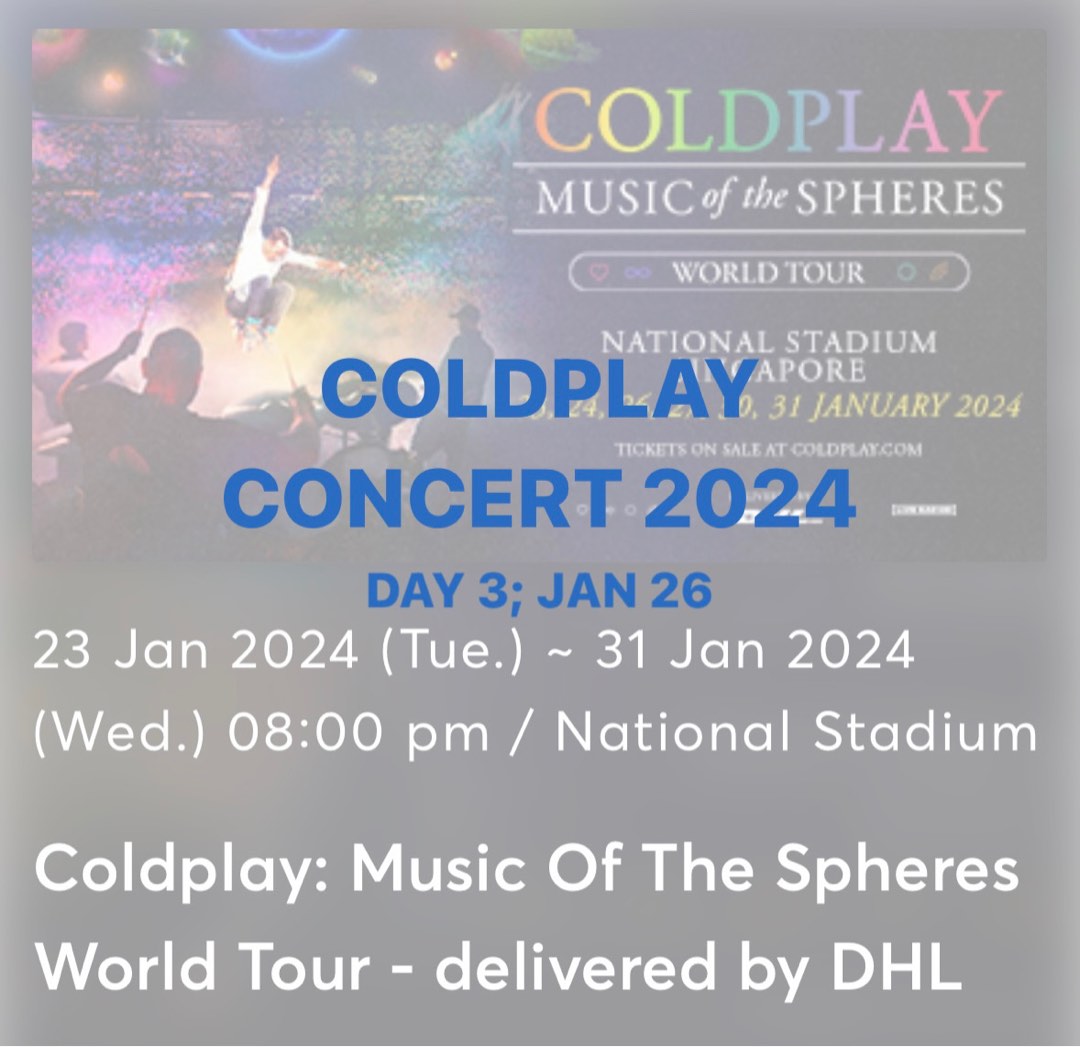 Coldplay Concert Tickets 2024, Tickets & Vouchers, Event Tickets on