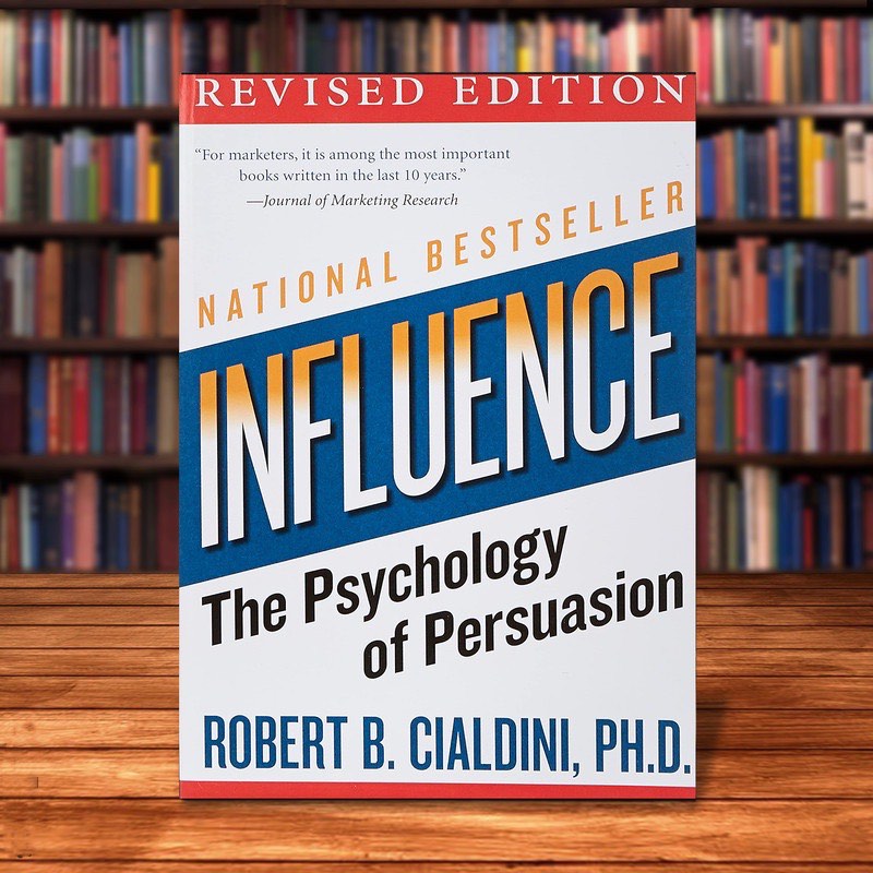 By Robert B. Cialdini: Influence: The Psychology of Persuasion (Collins  Business Essentials): Robert B. Cialdini: : Books