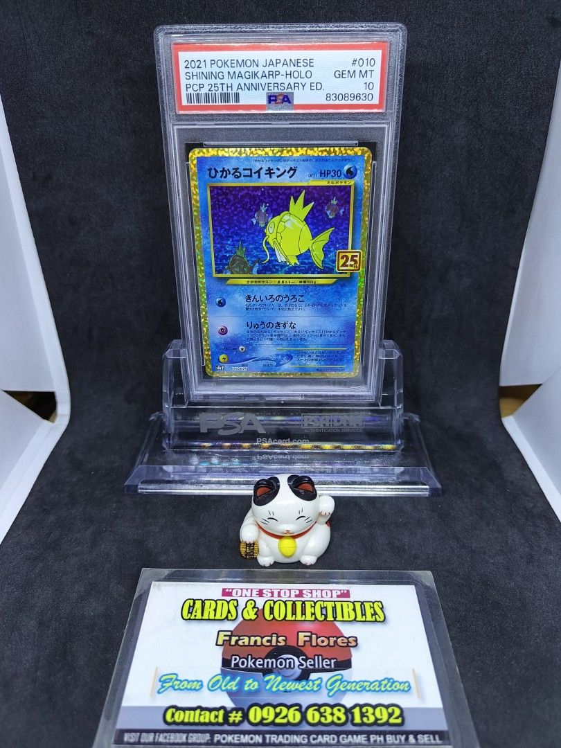 Pokemon GRADED Card - PSA 10: SHINING MAGIKARP #010 - HOLO (25TH ANNIVERSARY EDITION) YEAR 2021 (JAPANESE PROMO CARD PACK 25th ANNI.) (Category: Graded Singles) located in Quezon City. Submitted by 710francis (Listing ID 1276936991, Image 1). Description: *21,888 Pesos *25TH ANNIVERSARY EDITION / YEAR 2021 (JAPANESE PROMO CARD PACK 25th ANNI.) *PSA 10 (GEM MINT) *SHINING MAGIKARP #010 - HOLO *JUST MESSAGE FOR MORE INQUIRIES....