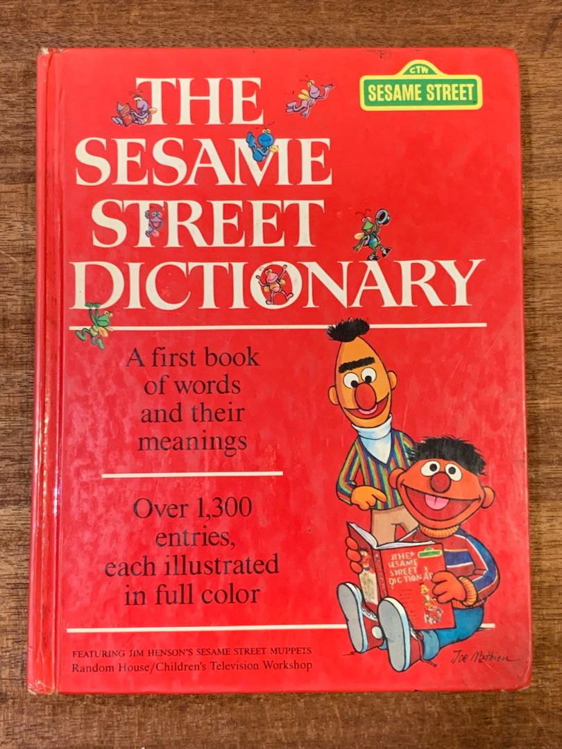 THE SESAME STREET DICTIONARY A First Book Of Words And Their Meanings