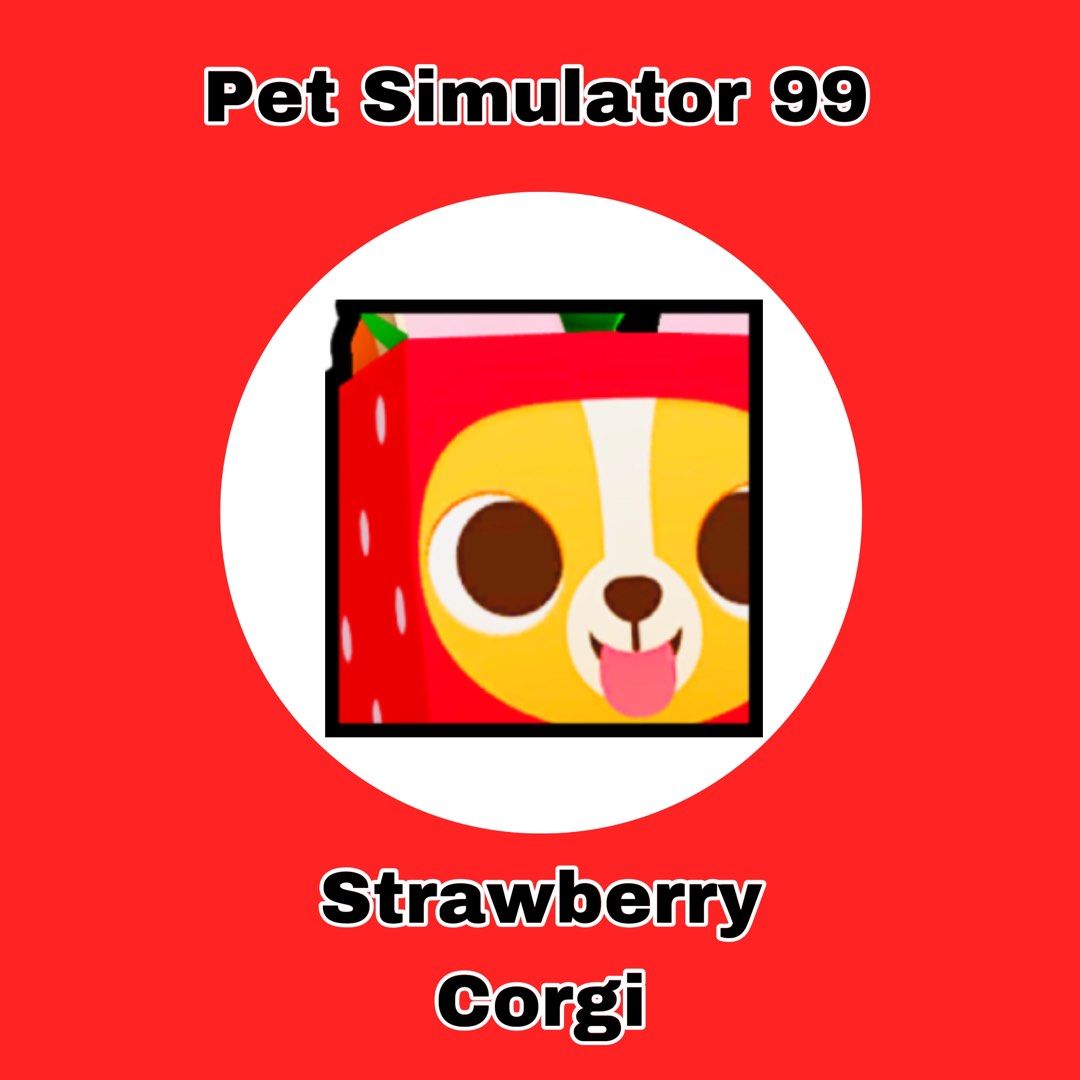 [Pet Simulator 99 PS99] Huge Strawberry Corgi, Video Gaming, Gaming