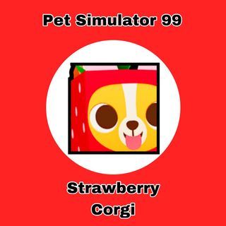 [Pet Simulator 99 PS99] Huge Strawberry Corgi