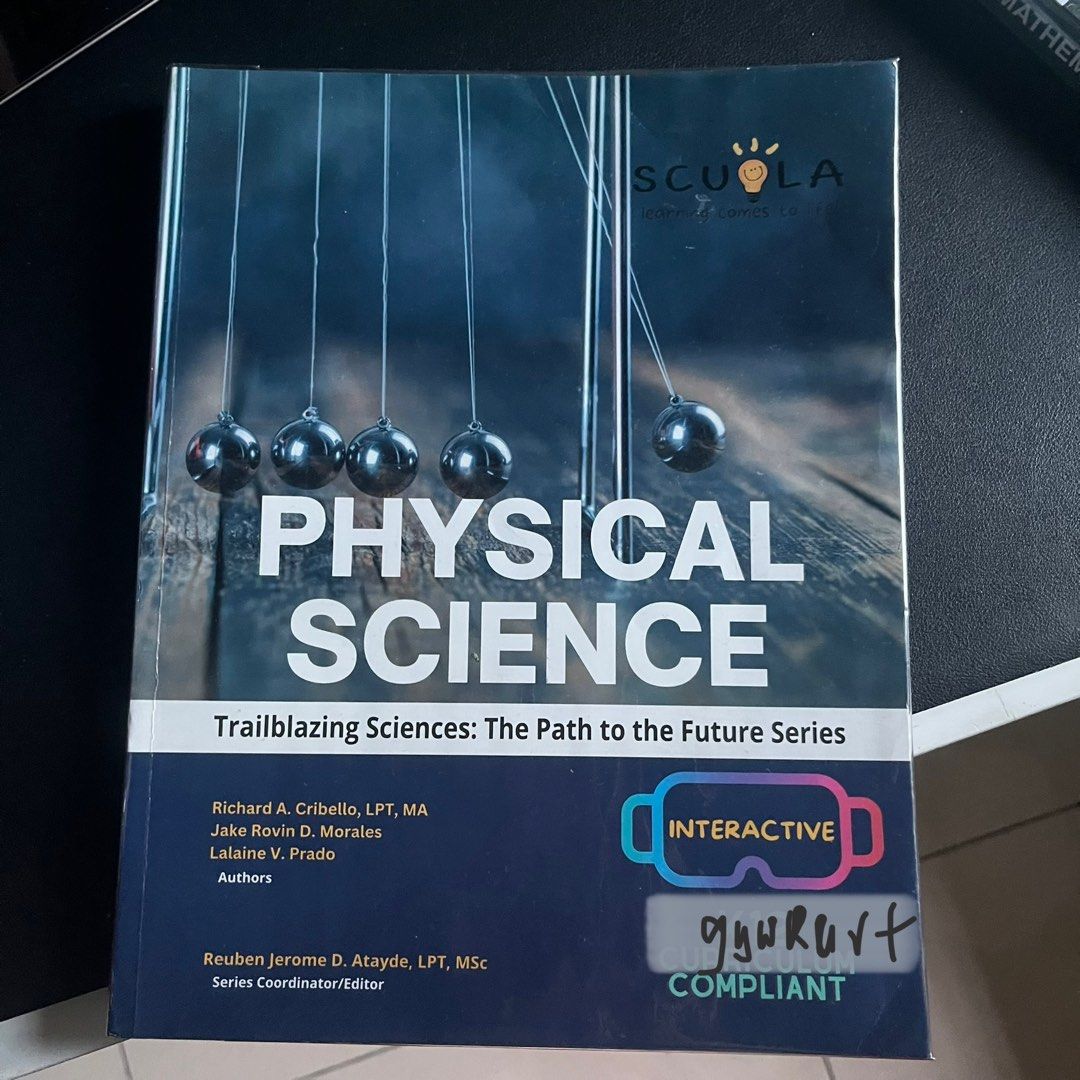 Physical Science by Scuola 2022 (Category: Textbooks) located in Manila. Submitted by gywkart (Listing ID 1277473214, Image 1). Description: Condition: - has highlights Payment: Gcash only MOD: Lalamove, Grab, J&T, and GogoExpress only * buyer will shoulder shipping fee.
