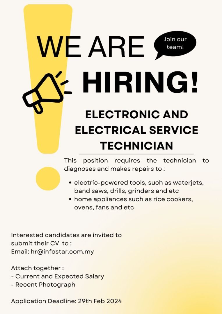 JOB VACANCY. ELECTRONIC AND ELECTRICAL SERVICE TECHNICIAN