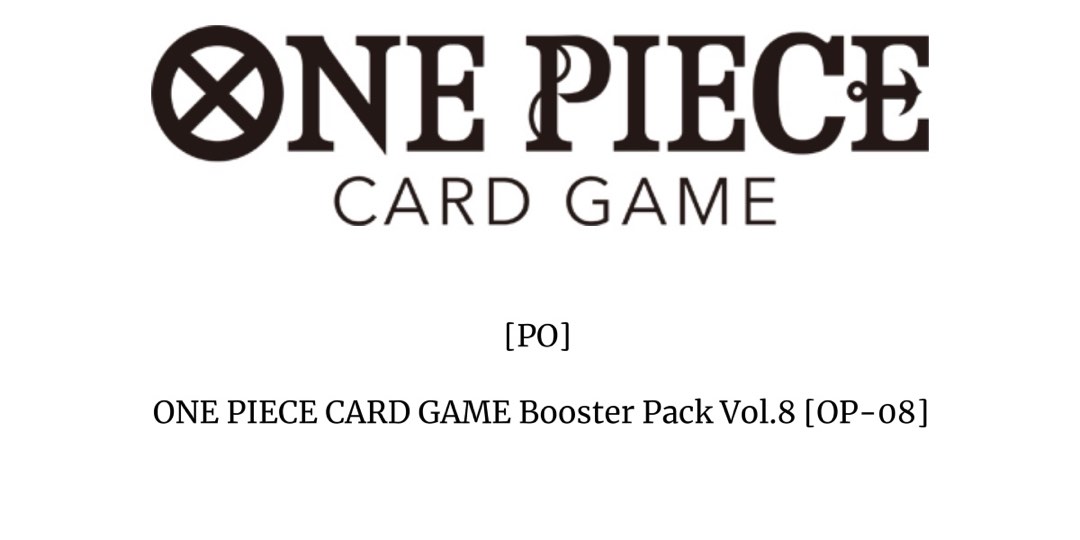 PO] ONE PIECE CARD GAME Booster Pack Vol.8 [OP-08], Hobbies & Toys, Toys &  Games on Carousell