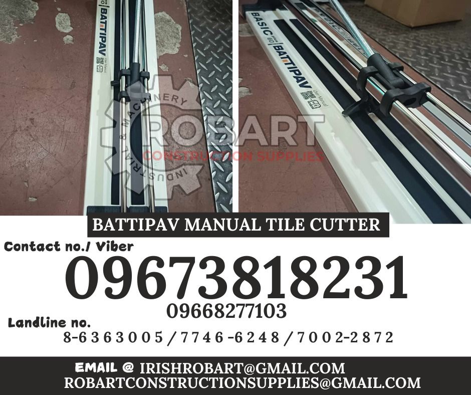 BATTIPAV Manual Tile Cutter (Category: Construction Tools & Equipment) located in Manila. Submitted by irishrobart_22 (Listing ID 1330384541, Image 1). Description: BATTIPAV Manual Tile Cutter Basic Plus 60 600mm SEND US MESSAGE FOR INQUIRIES ‼️‼️ LOOK FOR IRISH ROBART VBR : 0 9 6 7 3 8 1 8 2 3 1/ 0 9 6 7 3 8 1 8 2 3 4 LANDLINE 8-6 3 6 3 0 0 5 / 7 7 4 6 -6 2 4 / 7 0 0 2-2 8 7 2 GMAIL: I R I S H R O B A R T @ G M A I L . C O M Office Address: 1405