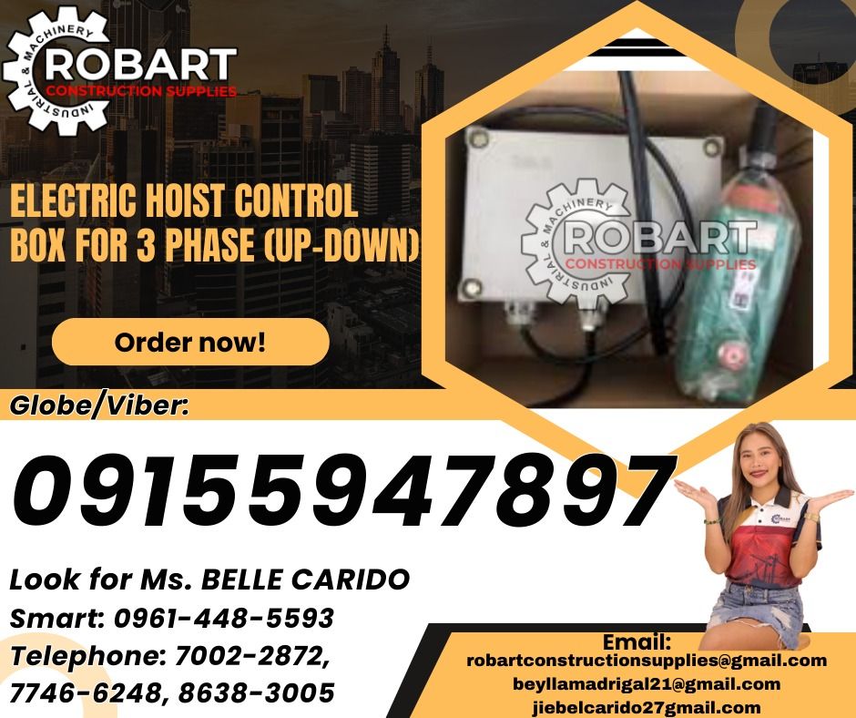 Electric Hoist Control Box for 3 Phase (Up-Down) (Category: Construction Tools & Equipment) located in Manila. Submitted by bellarobart (Listing ID 1330352931, Image 1). Description: Electric Hoist Control Box for 3 Phase (Up-Down) Code: P-7-001 Description: For 1 Ton 6 Meters 𝑹𝑶𝑩𝑨𝑹𝑻 𝑪𝑶𝑵𝑺𝑻𝑹𝑼𝑪𝑻𝑰𝑶𝑵 𝑺𝑼𝑷𝑷𝑳𝑰𝑬𝑺 Office Address: 1405 Yuseco St. Sta Cruz Manila SEND US MESSAGE FOR INQUIRIES ‼️ ‼️ Glb/Vibr: 0915-594-7897 Smrt: 096