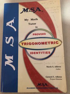 MSA My Math tutor in proving Trigonometric Identities by Merle S. Alferez