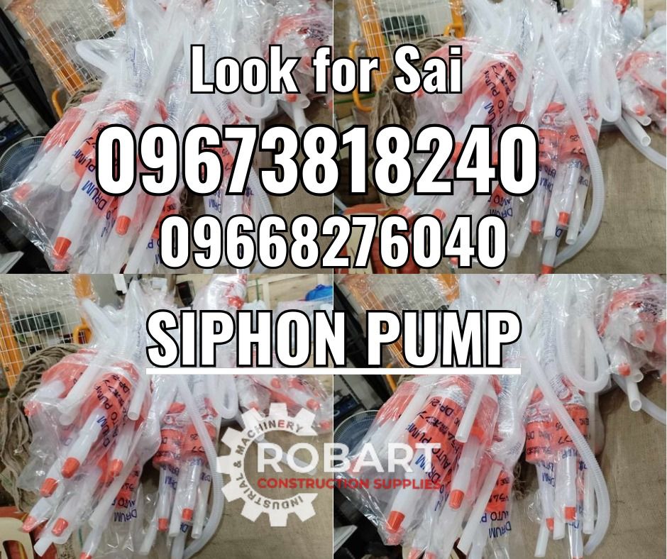 Siphon Pump (Category: Construction Tools & Equipment) located in Manila. Submitted by robartehm (Listing ID 1328627467, Image 1). Description: Siphon Pump DP-25 ROBART CONSTRUCTION SUPPLIES For inquiries: For FAST TRANSACTION: Sai Robart - 09673818240 / 09662708706 Vbr: Robart Sai - 09673818240 sairobart3@gmail. com Office Address: 1405 Yuseco St. Sta. Cruz Manila 7746-6248, 7216-7605 ,7002-2872, 8-6363005 09351427044 09603947805 robartconstruct