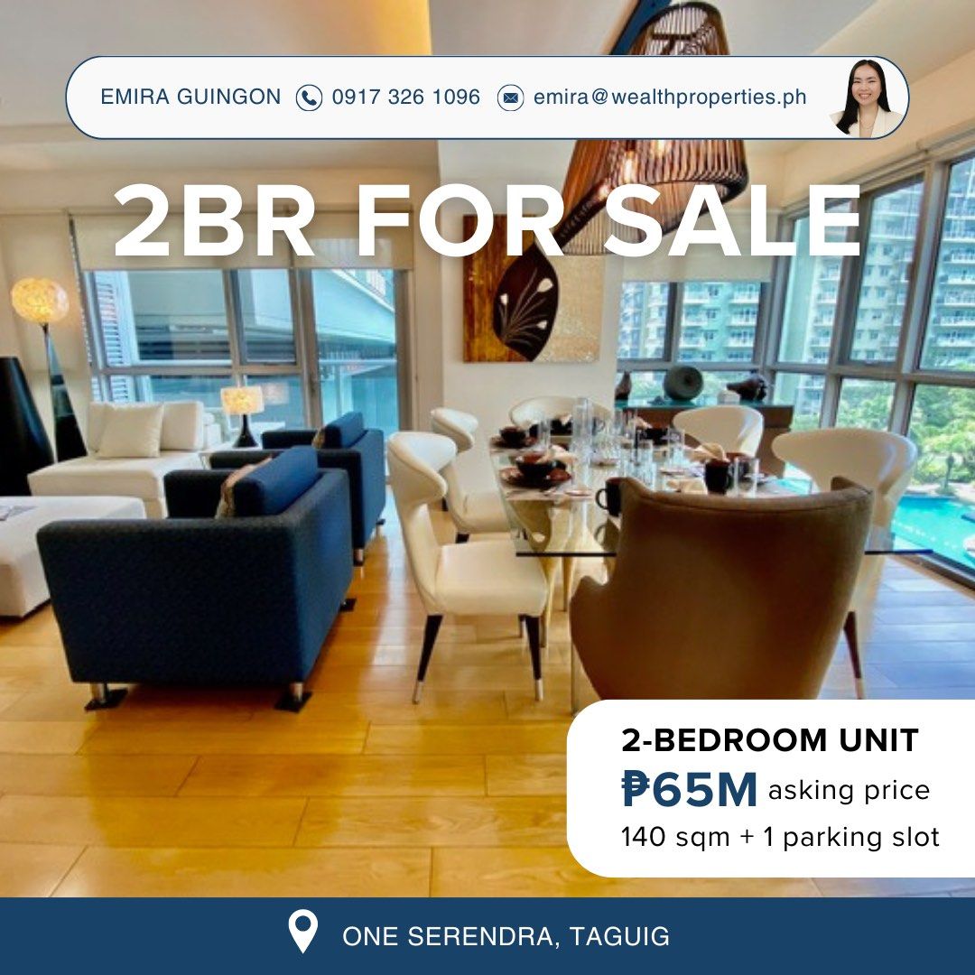 2BR in One Serendra for Sale (Category: Apartments & Condos) located in Pasig City. Submitted by propertiesbyemira (Listing ID 1331954613, Image 1). Description: 2BR CONDO FOR SALE 📍One Serendra, BGC, Taguig • 140 sqm • 5th floor, West Tower • 2BR unit • Fully furnished • With views of pools, gardens and amenities • ⁠1 parking slot Selling Price: ₱65M gross For more details, please feel free to contact: Emira Guingon 📞 09173261096 📧 emira@weal