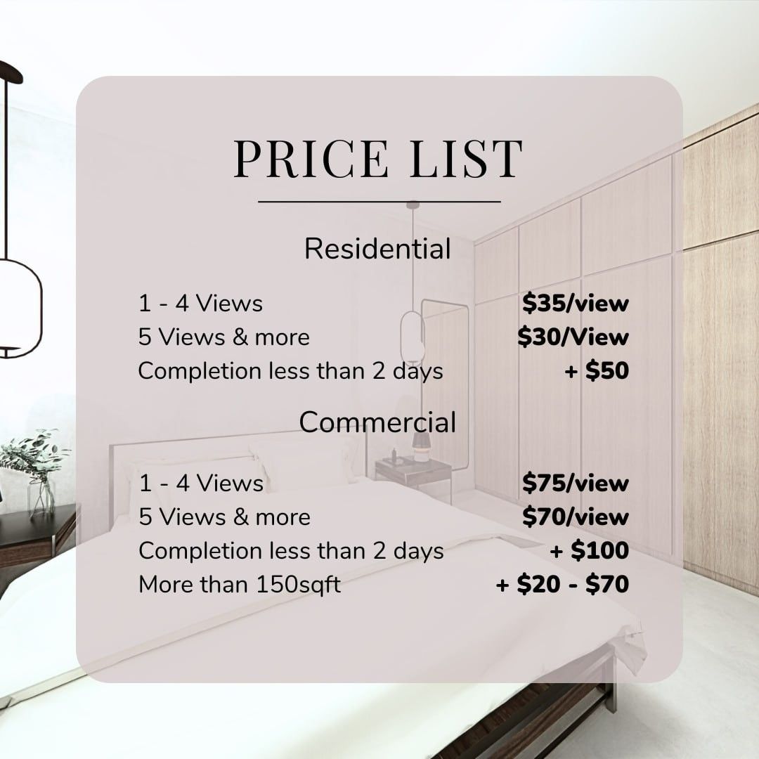 3D Rendering Services (Category: Interior Design Services) located in Singapore. Submitted by rawrrsungie (Listing ID 1332009208, Image 2). Description: Hi there! We provide 3D rendering services for Residential and Commercial. Residential: - 1- 4 views, $35 per view. - For 5 and more, $30 per view - Completion less than 2 days +$50 Commercial: - 1- 4 views, $75 per view - For 5 and more, $70 per view - Completion less than 2 days +$100 - More th